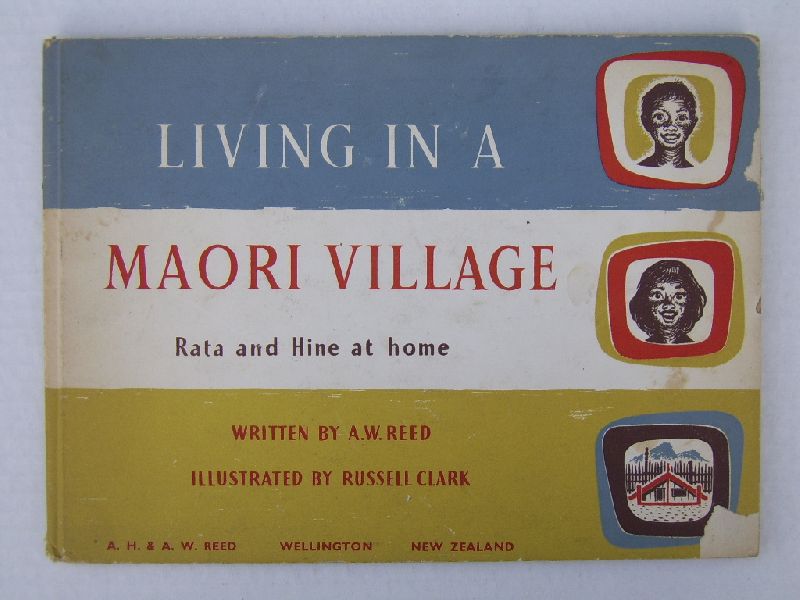Reed, A.W. - Living in a Maori Village - Rata and Hine at home
