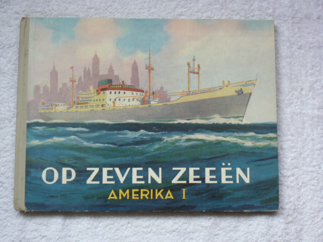 Hildebrand, AD - Op Zeven Zeeën Amerika 1