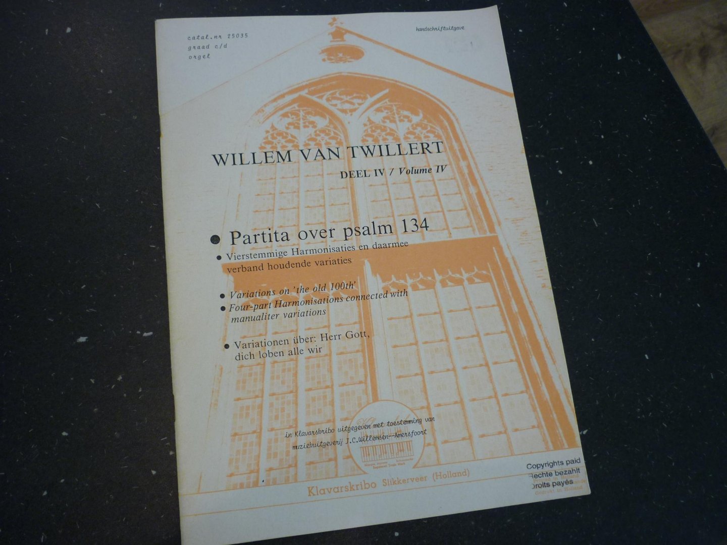 Twillert; Willem van - Deel IV;   Partita over Psalm 134  /  Klavarskribo