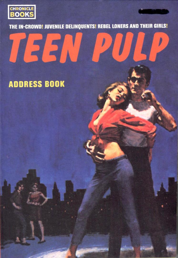 Barson,Michael and Steven Heller. - Teen Pulp.    Address book.