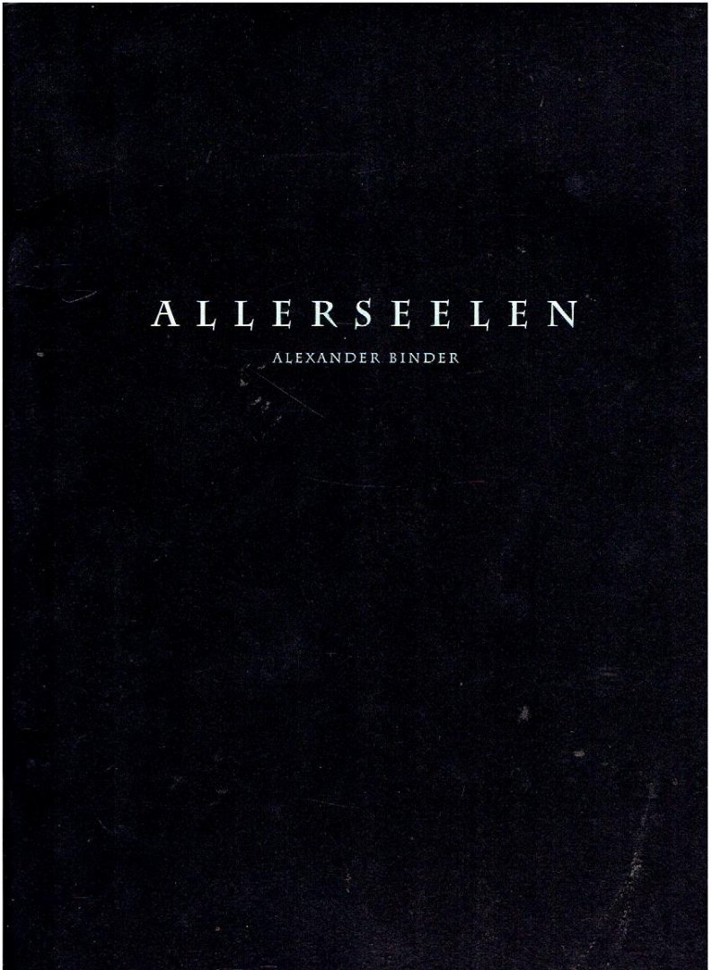 BINDER, Alexander - Alexander Binder - Allerseelen.
