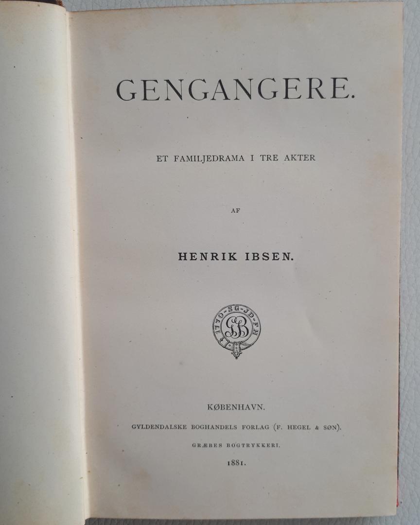 Ibsen, Henrik - Gengangere (Ghosts), et familjedrama i tre akter; 1881 frist edition