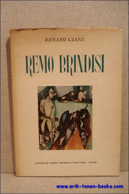 Giani, Renato. - Remo Brindisi.