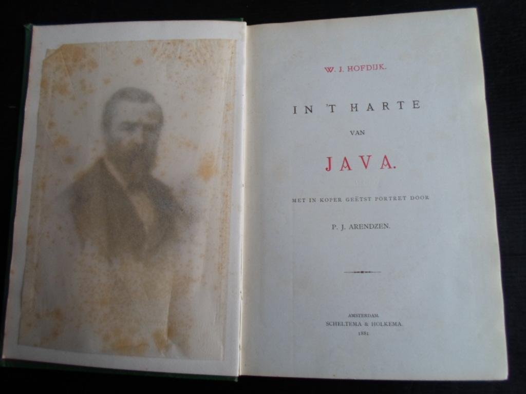Hofdijk, H.F. - In ’t harte van Java