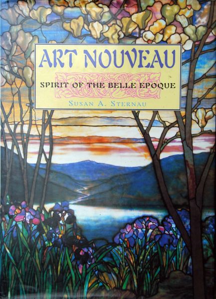 Susan A. Sterna - Art Nouveau,Spirit of the Belle Epoque