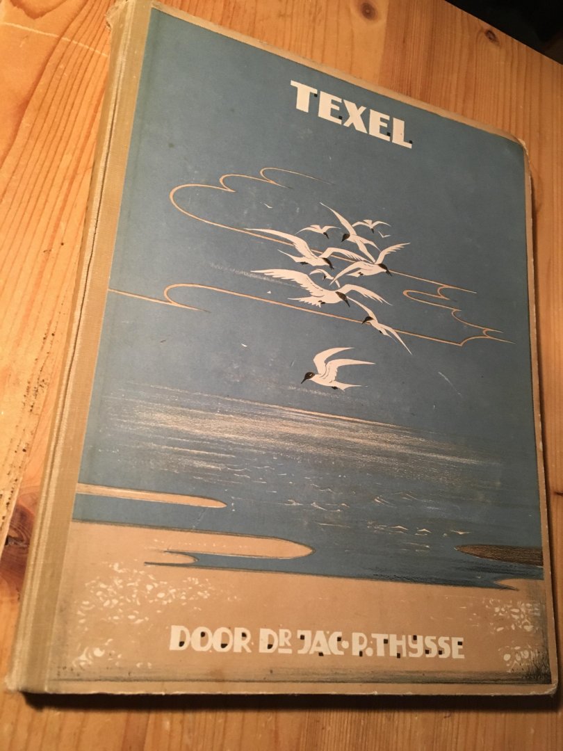 Thijsse, Jac P - Texel (Verkade-album, origineel)
