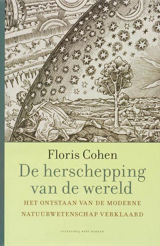 H.F. Cohen - De Herschepping Van De Wereld