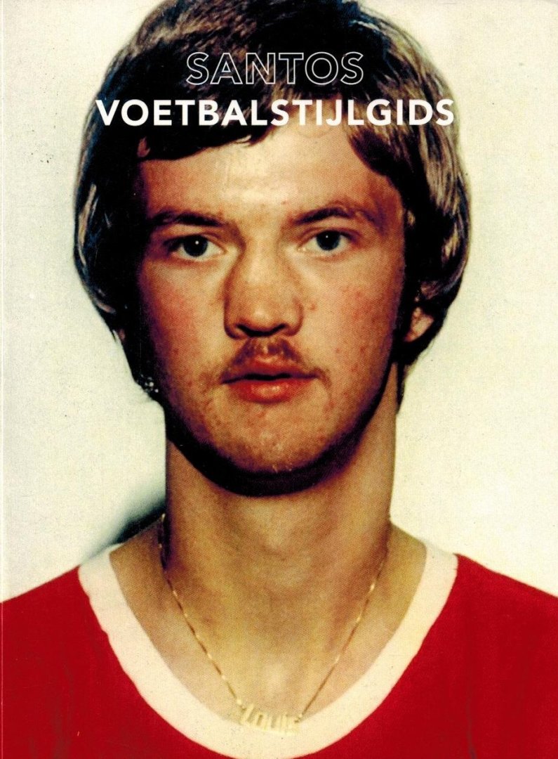 Sjoerd Mossou en Bart Vlietstra - Voetbalstijlgids - Santos Magazine 12