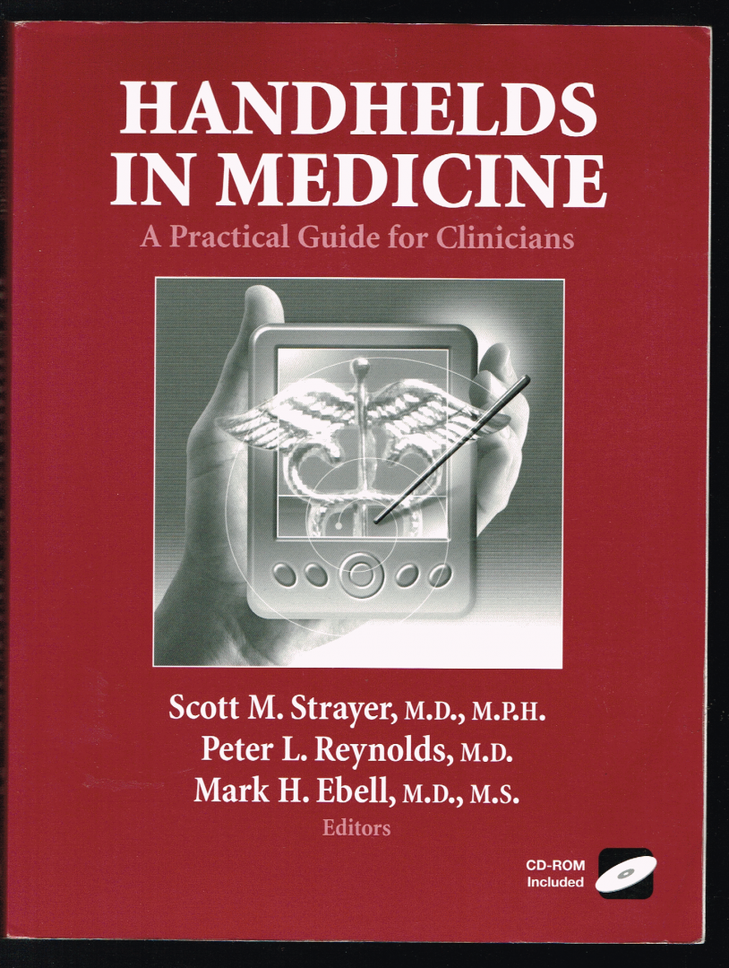 Ebell, Mark H. - Handhelds in Medicine