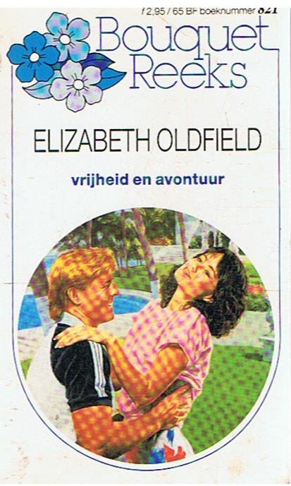 Oldfield, Elizabeth - Vrijheid en avontuur