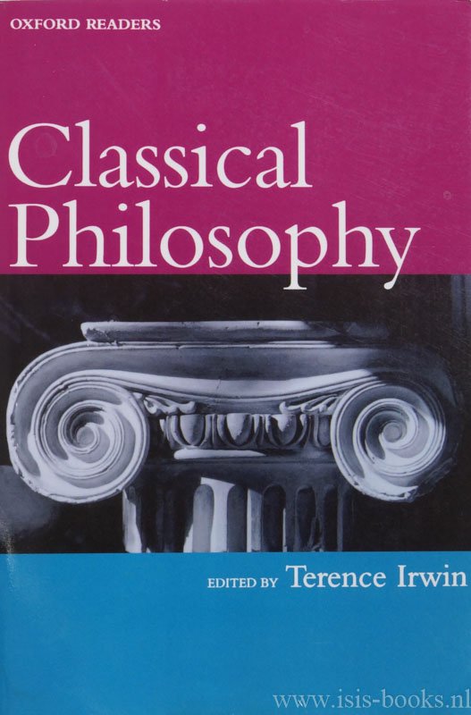 IRWIN, T., (ED.) - Classical philosophy.