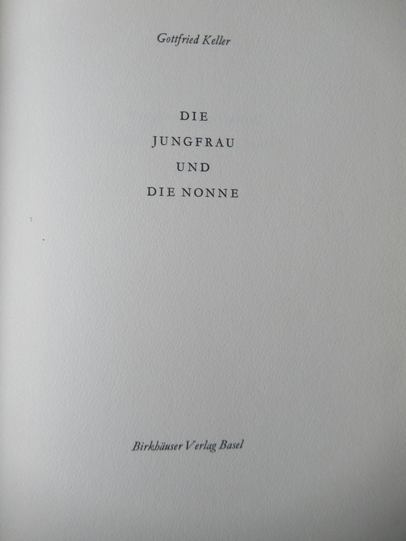 Keller, Gottfried - Die Jungfrau und die Nonne