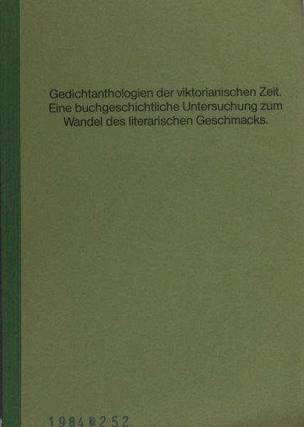 Haaß, Sabine. - Gedichtenanthologien der viktorianischen Zeit. Eine buchgeschichtliche Untersuchung zum Wandel des literarischen Geschmacks.