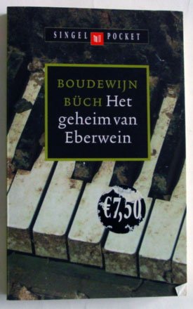 Büch, Boudewijn - Het geheim van Eberwein