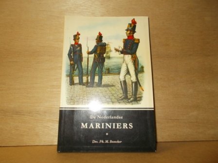 Bosscher, Ph. M. - De Nederlandse mariniers