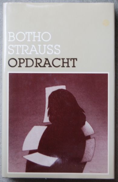 Strauss, Botho - Opdracht