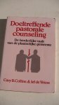 VRIESE Jef de / BARETT,W./LEMMENS Dirk - Actuele problemen in het licht van de Bijbel - Doeltreffende pastorale counseling