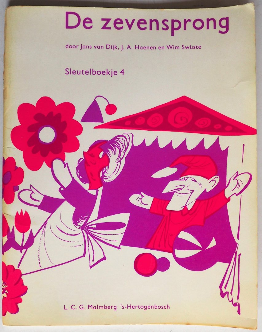 Dijk Jans van, Hoenen J A, Swüste Wim, ill. Spierenburg Leen - De zevensprong Sleutelboekje 4