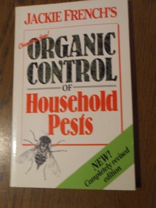 French, Jackie - Organic control of household pests