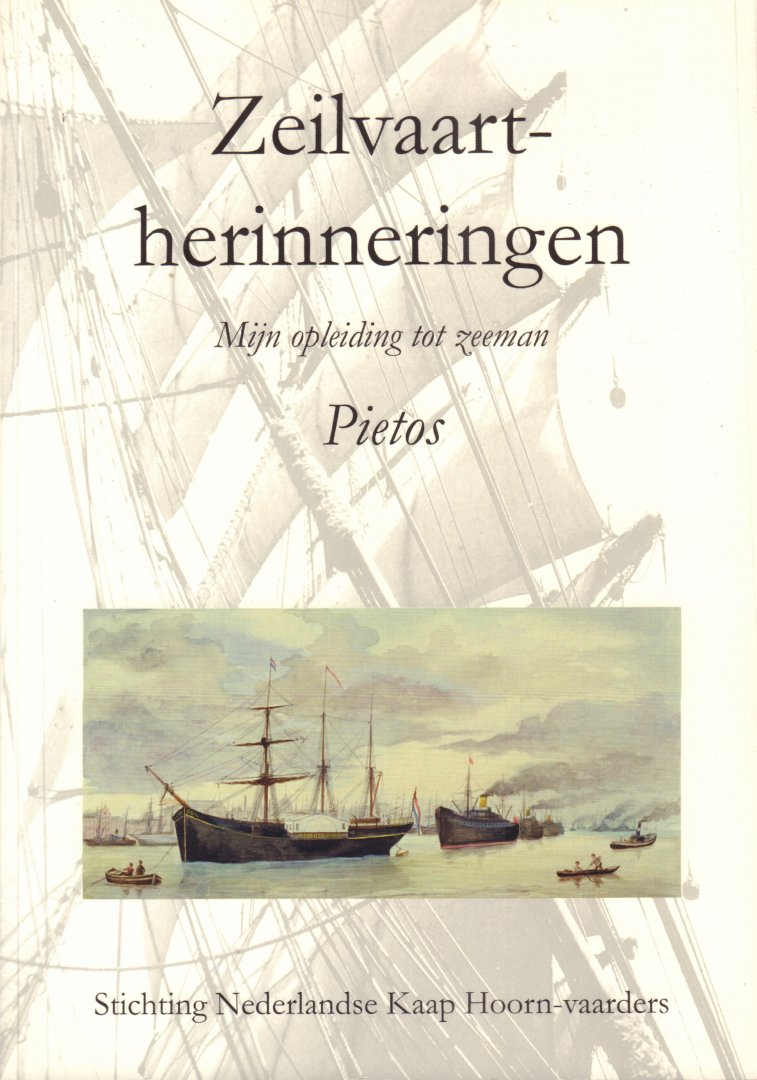 Pietos - Zeilvaartherinneringen (Mijn opleiding tot zeeman), 80 pag. softcover, gave staat