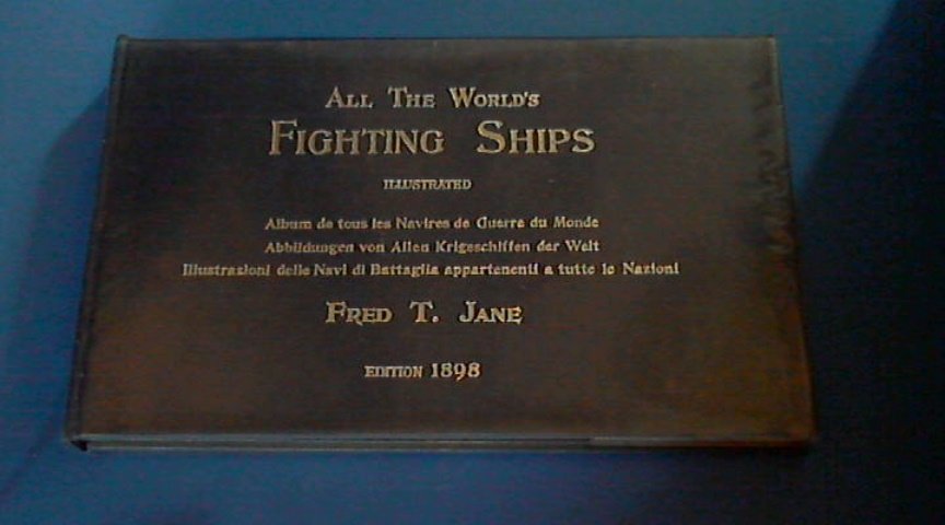 Jane, Fred T. - All the World's fighting ships edition 1898