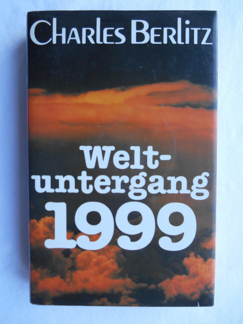 Berlitz, Charles - Weltuntergang 1999