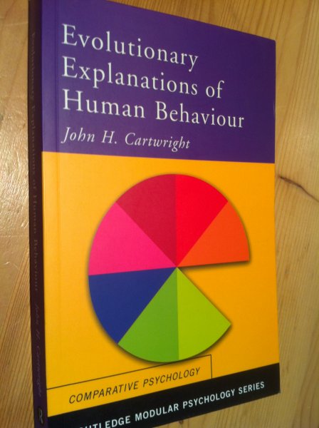 Cartwright, John W - Evolutionary Explanations of Human Behaviour - Comparative Psycholoy