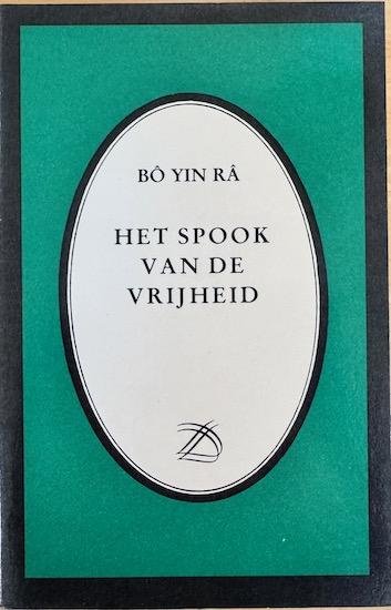 Ra, Bo Yin - HET SPOOK VAN DE VRIJHEID.