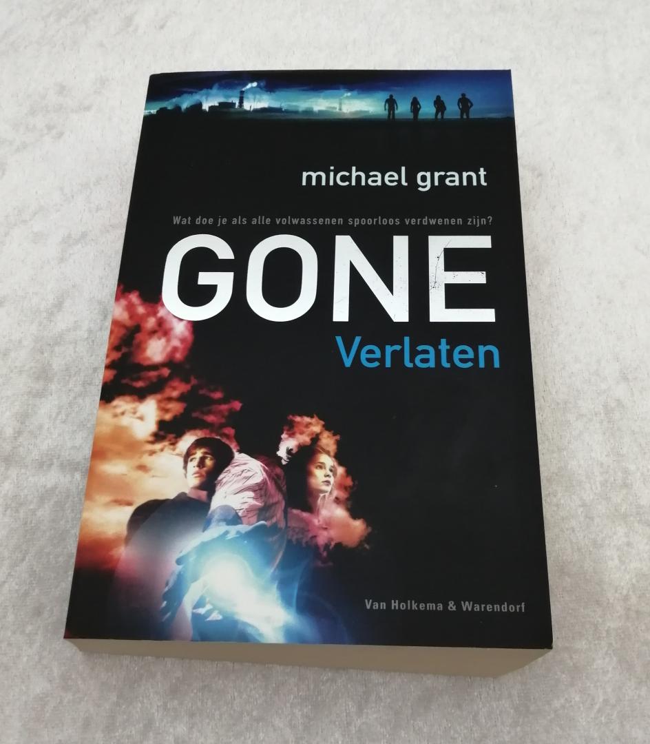 Grant, Michael - (Gone)  verlaten / Wat doe je als alle volwassenen spoorloos verdwenen zijn?