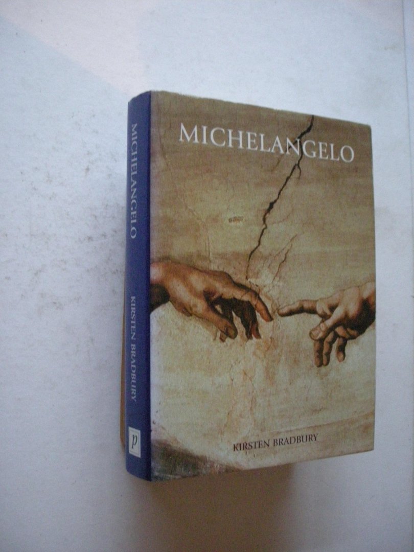Bradbury, Kirsten / Hawksley, L. inl. / Ridder,R.de, vert - Michelangelo