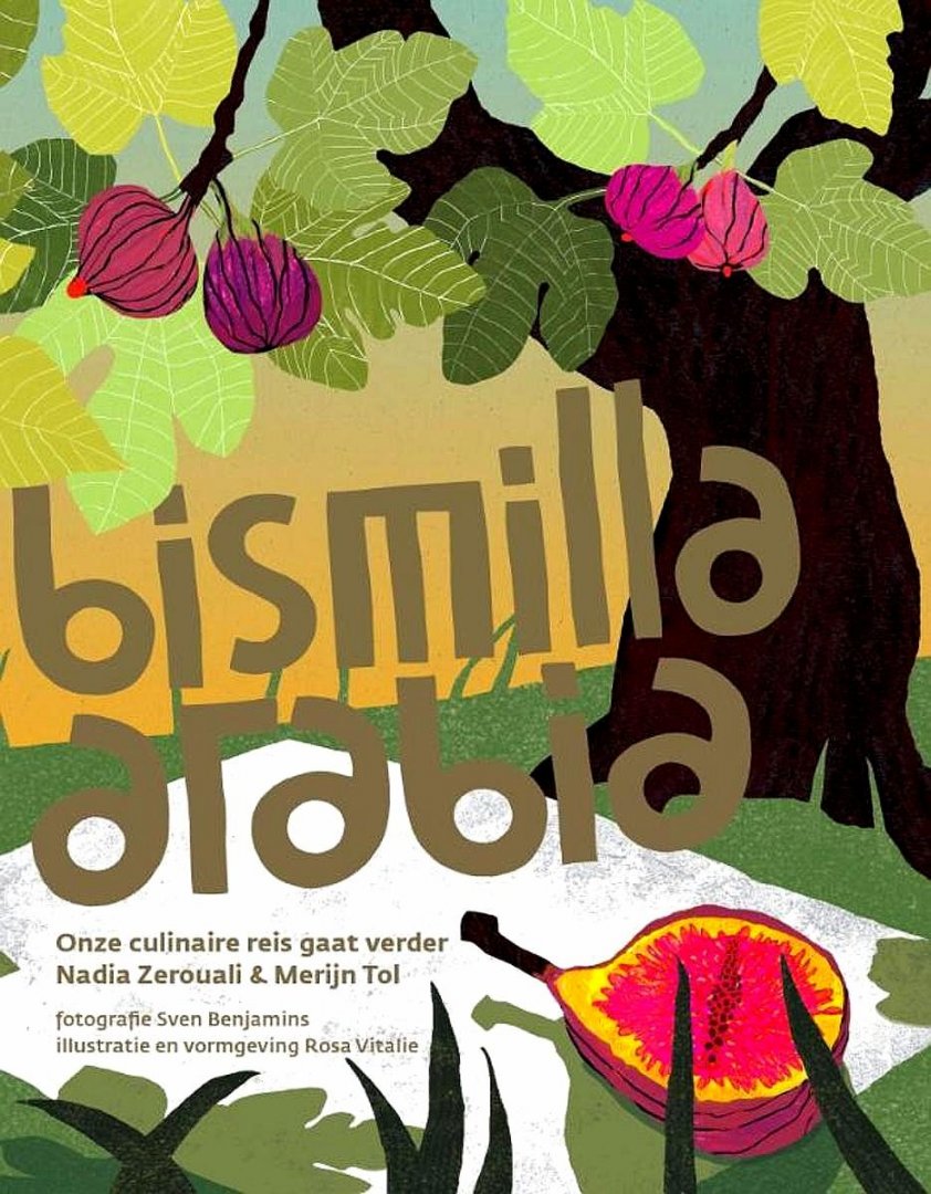 Tol, Merijn, Zerouali, Nadia . [ ISBN 9789021546391 ] 4318 - Bismilla Arabia . ( De keukens van Palestina, Israel, Turkije, Sardinie, Catalonie, Libie en Algerije . ) Na hun eerste culinaire reis door de Arabisch mediterrane wereld gaan Nadia Zerouali en Merijn Tol verder op ontdekkingstocht naar nog meer -