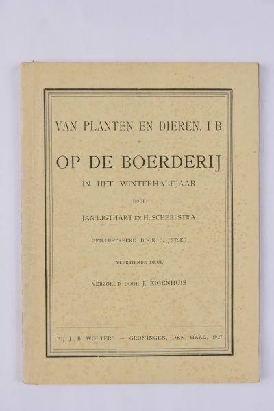 Ligthart, Jan en Scheepstra, H. - Van planten en dieren I.B. op de boerderij in 't winterhalfjaar (4 foto's)