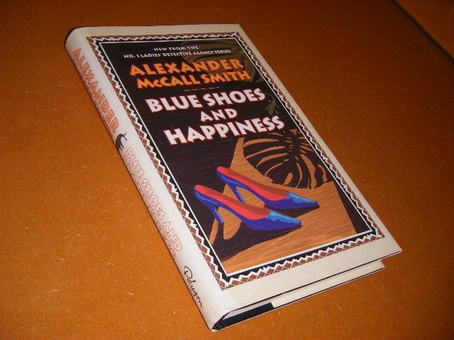 McCall Smith, Alexander - Blue Shoes and Happiness