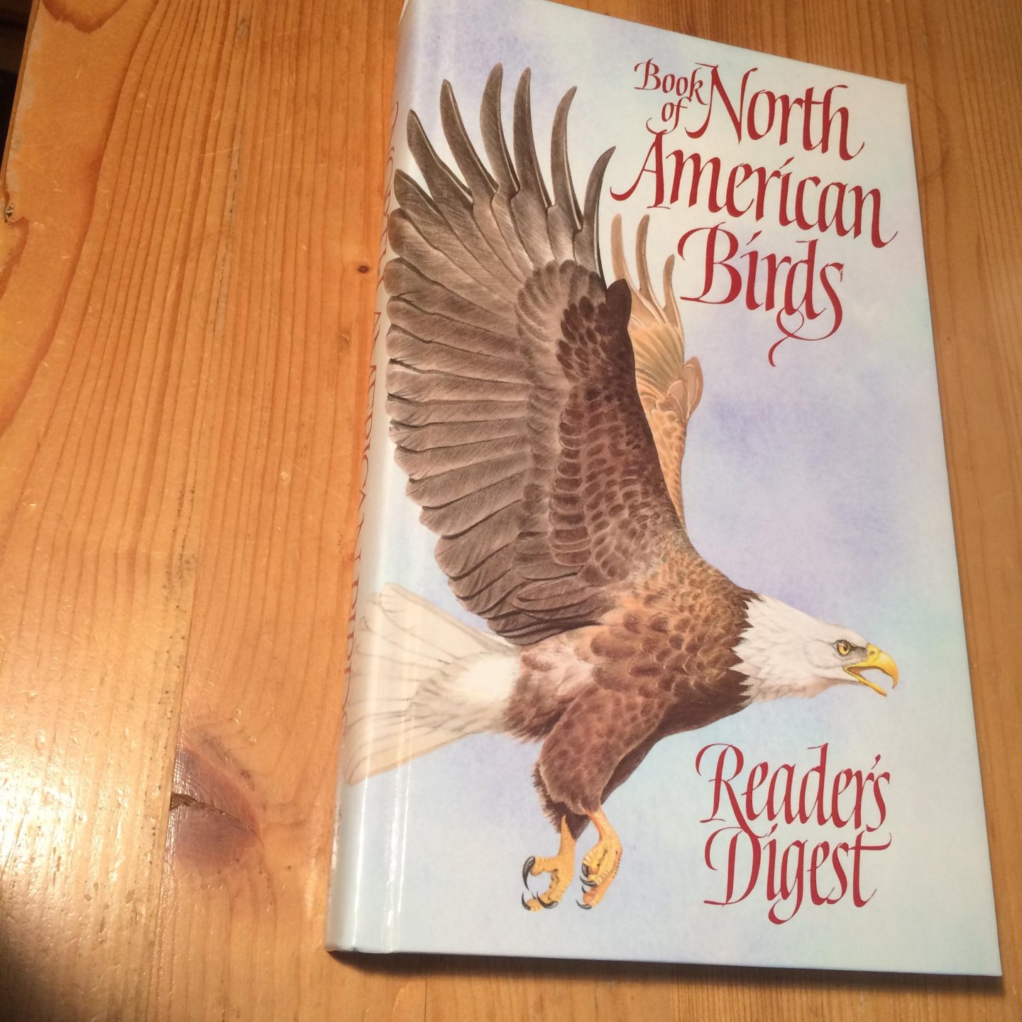 Reader's Digest, Ray Harris Ching, Cassidy, AE Gilbert en vele anderen - Book of North American Birds