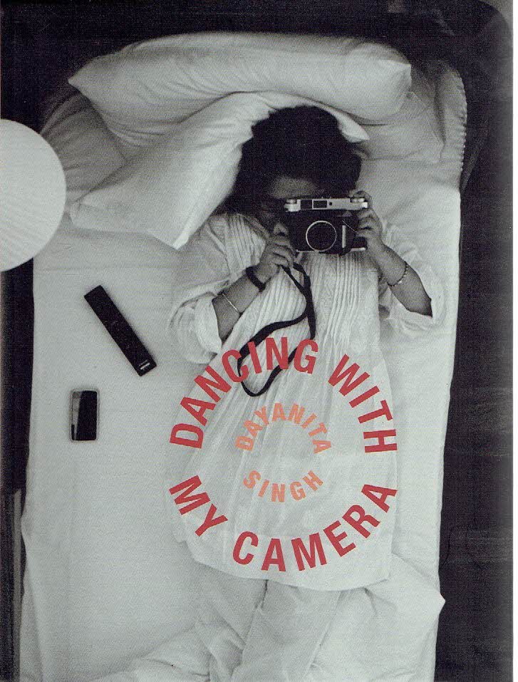 SINGH, Dayanita - Stephanie ROSENTHAL [Ed.] - Dayanita Singh - Dancing with my Camera. - [New].