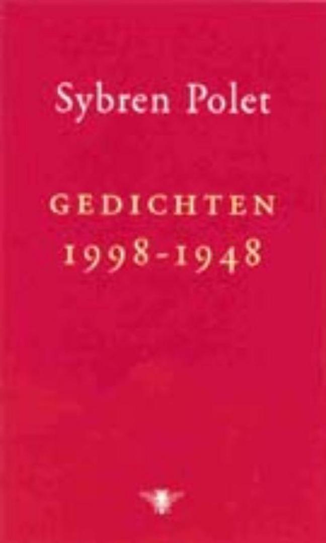 Polet, Sybren - Gedichten 1998-1948