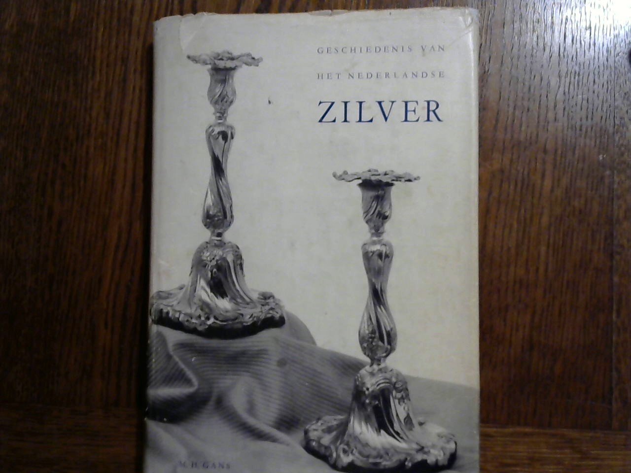 Duyvené de Wit-Klinkhamer, Th.M. Gans M.H. - Geschiedenis van het Nederlandse Zilver