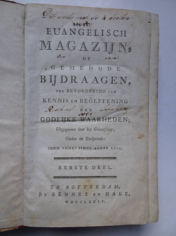  - Euangelisch magazijn, of gemengde bijdraagen, ter bevordering van kennis en beöeffening der Godlijke waarheden; eerste deel.