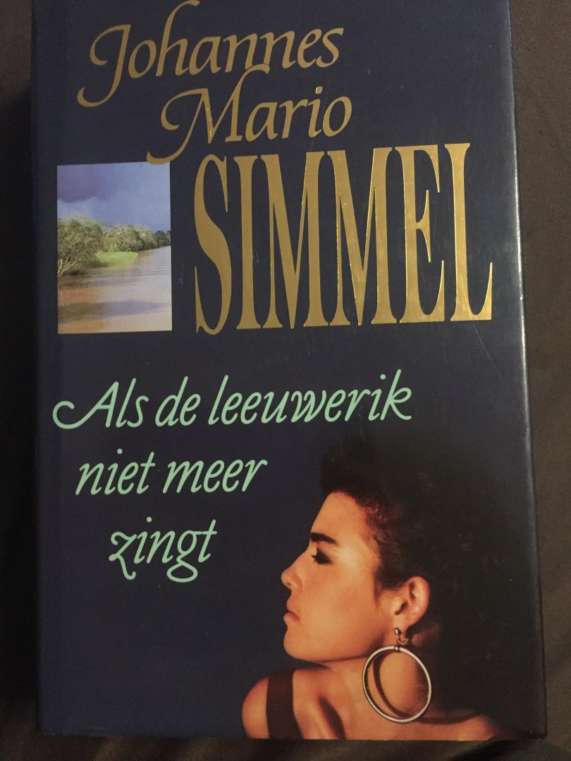 Simmel - Als de leeuwerik niet meer zingt / druk 1