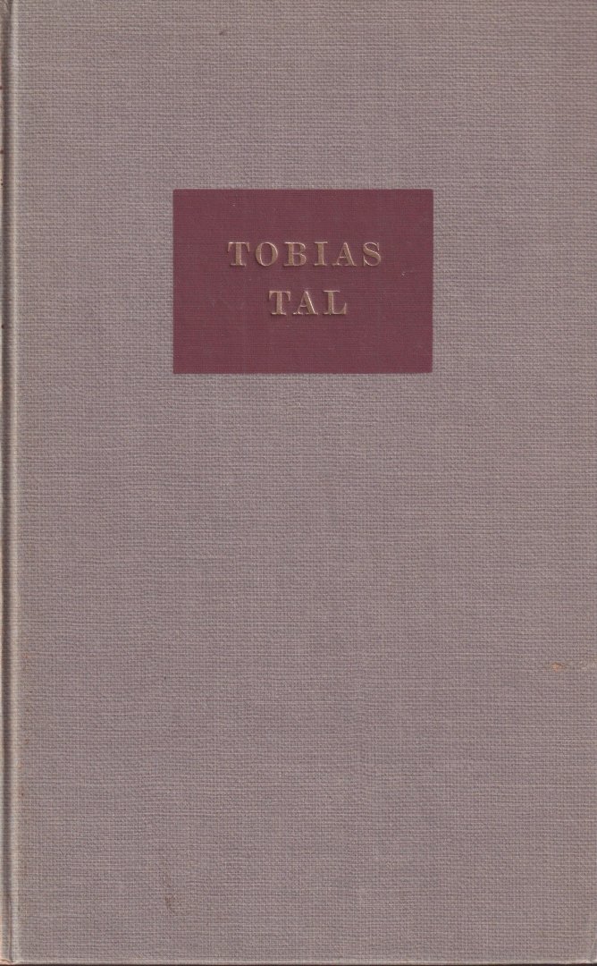 Tal, Tobias - Uit de geschriften van opperrabijn Tobias Tal