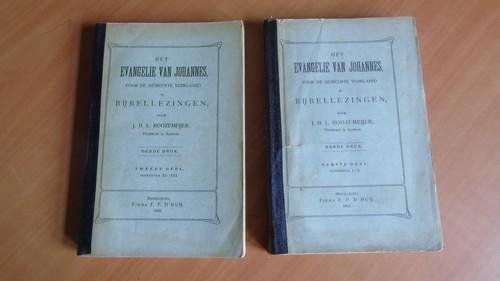Roozemeijer, J.H.L. - Het evangelie van Johannes voor de gemeente verklaard in bijbellezingen. Eerste en tweede deel