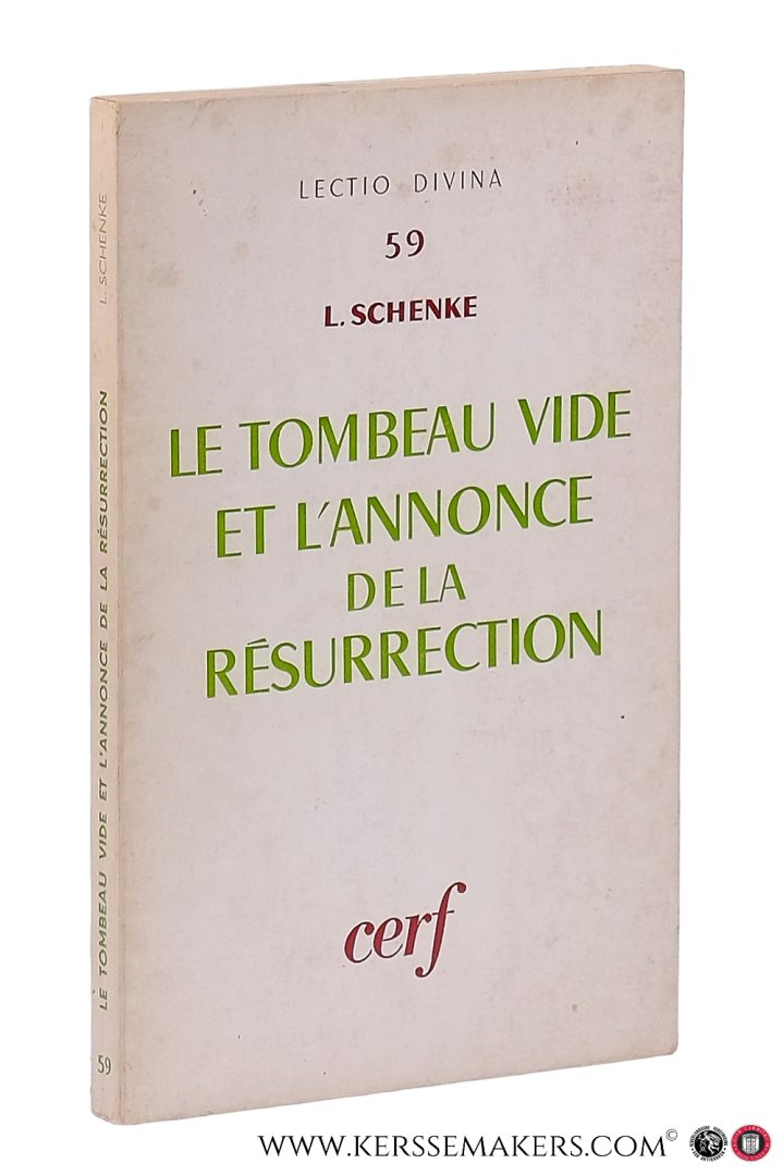 Schenke, Ludger. - Le tombeau vide et l'annonce de la résurrection (Mc 16,I-8) traduit de l'allemand par Francis Grob.