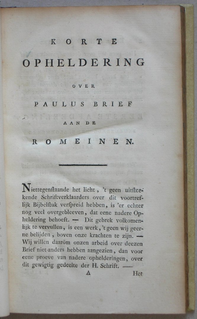 Haas, Gerhardus de - Het vijfde en drie volgende hoofdstukken uit Paulus brief aan de Romeinen, verklaard. Kompleet in 3 delen.