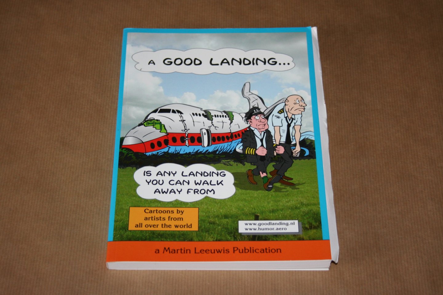  - A good landing is any landing you can walk away from  (Cartoons)