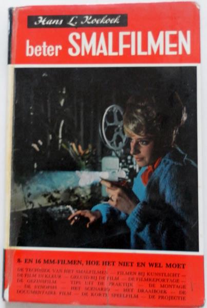 Koekoek Hans L. - Beter smalfilmen