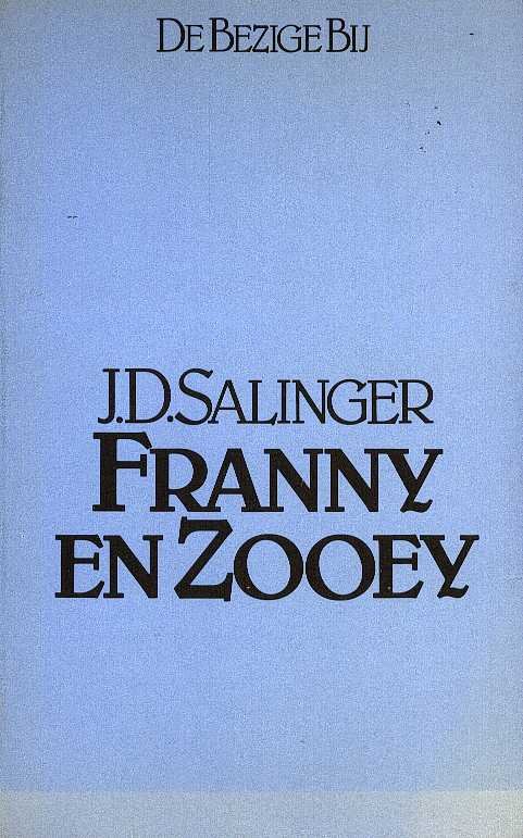 Salinger, j. d. - Franny en Zooey