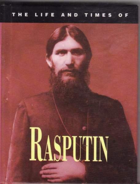 Stempel, Penny - The life and times of Rasputin