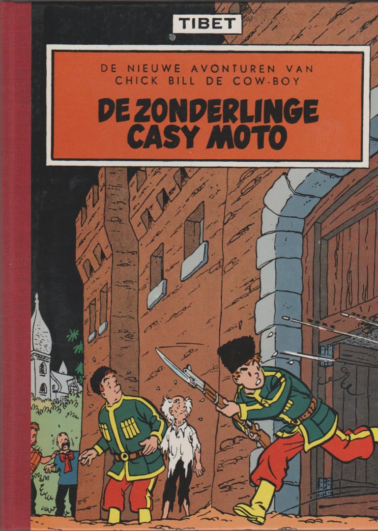 Tibet - Chick Bill De zonderlinge Casy Moto