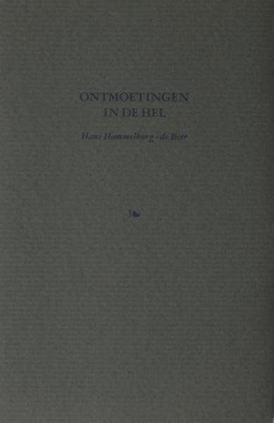 Hammelburg - de Beer. - Ontmoetingen in de hel.