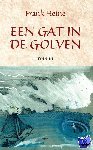 Heine, Frank - Een  gat in de golven - roman